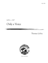 Only a Voice SATB choral sheet music cover